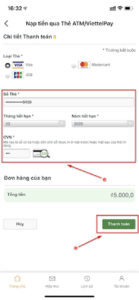 Chọn/ điền loại thẻ, số thẻ, tháng hết hạn, năm hết hạn rồi ấn Thanh toán