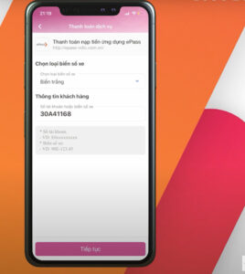 Chọn loại biển số xe, điền số tài khoản/ biển số xe rồi ấn Tiếp tục