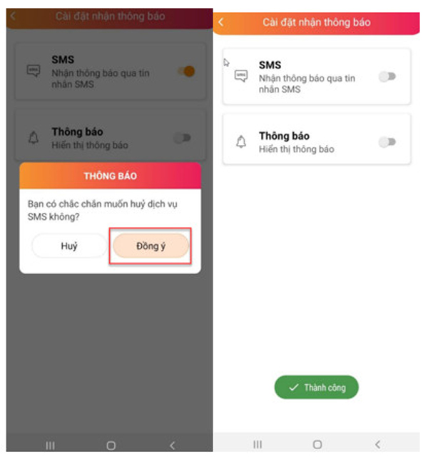 Ấn Đồng ý -> nút SMS tắt và màn hình thông báo Thành công