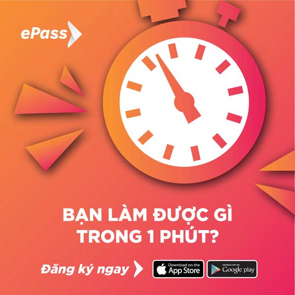 Đăng ký ngay dịch vụ thu phí không dừng ePass bằng nhiều cách vừa nhanh chóng vừa dễ dàng