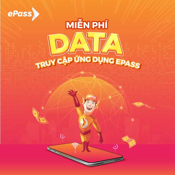Khi sử dụng dịch vụ thu phí không dừng ePass, khách hàng không cần wifi, không tốn 4G vì đã được miễn phí Data truy cập ứng dụng