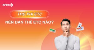 nên dán thẻ epass hay vetc
