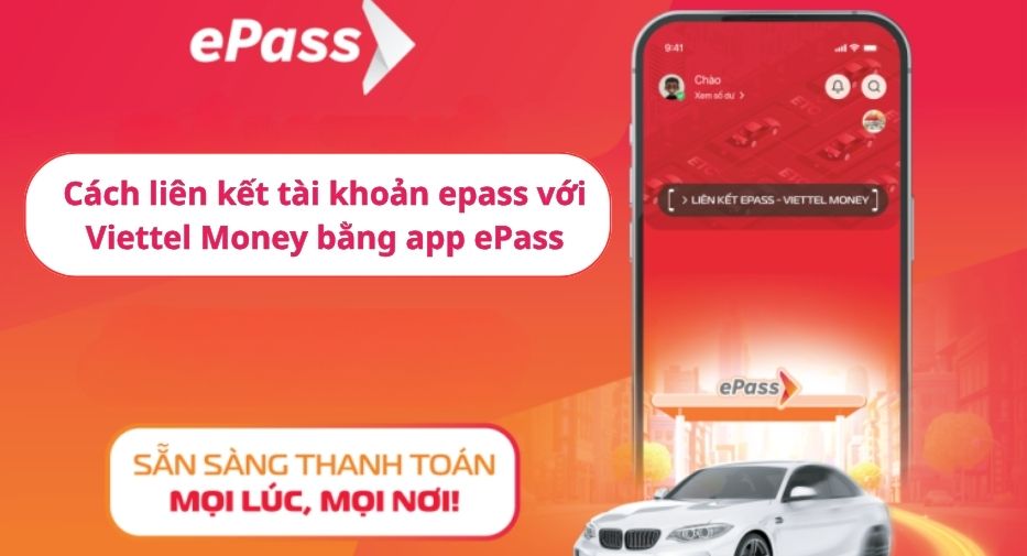 Cách liên kết tài khoản epass với Viettel Money bằng app ePass