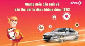 Những điều cần biết về dán thu phí tự động không dừng (ETC)