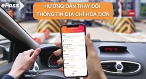 Hướng dẫn thay đổi thông tin địa chỉ hóa đơn