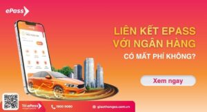 Liên kết ePass với ngân hàng có mất phí không
