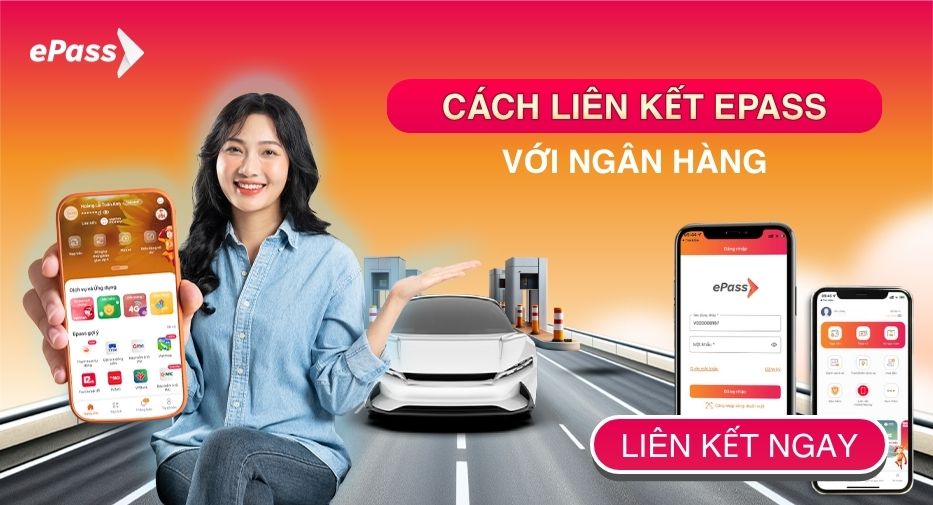 Cách liên kết tài khoản ePass với ngân hàng