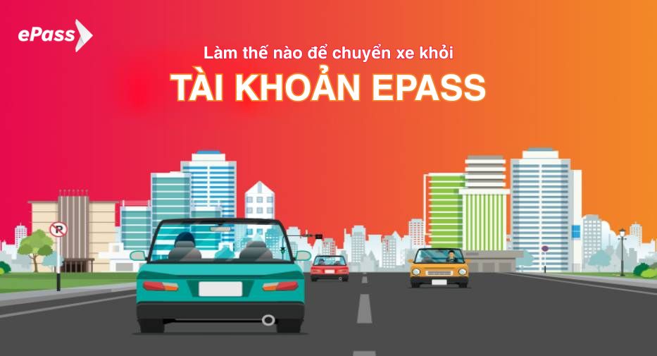 chuyển xe khỏi tài khoản epass
