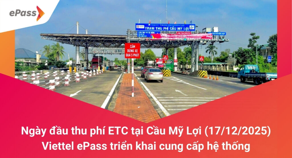 cầu mỹ lợi ngày đầu thu phí etc