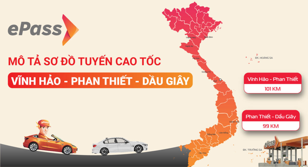 MÔ TẢ SƠ ĐỒ TUYẾN CAO TỐC VĨNH HẢO - PHAN THIẾT - DẦU GIÂY