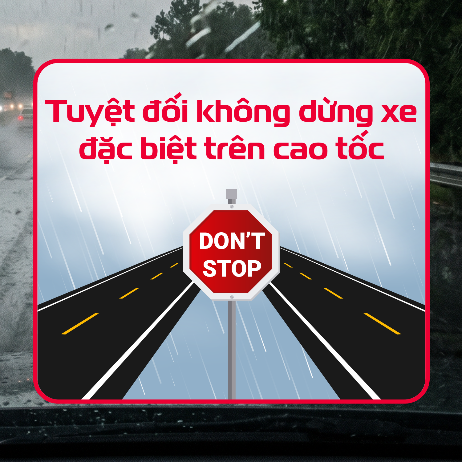 Không dừng xe trên cao tốc khi trời mưa